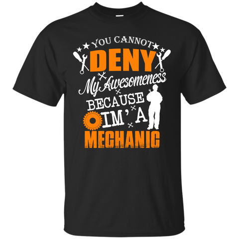 because i'm  a mechanic T-Shirt