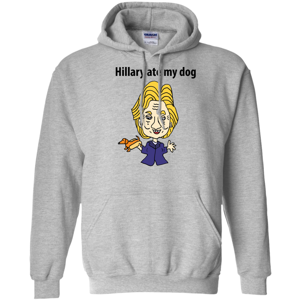 funny hillary ate my dog political cartoon sweatshirt T-Shirt