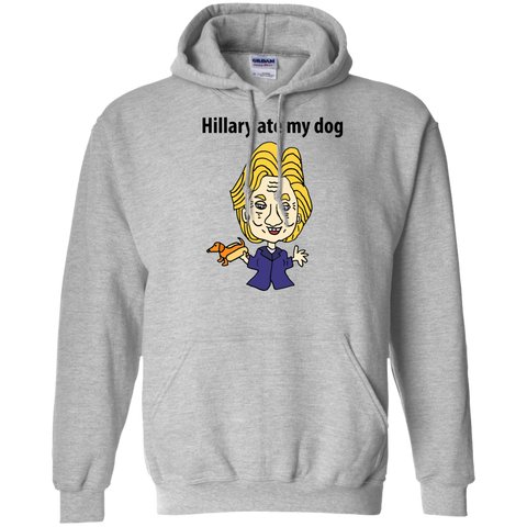funny hillary ate my dog political cartoon sweatshirt T-Shirt