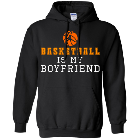 basketball is my boyfriend T-Shirt