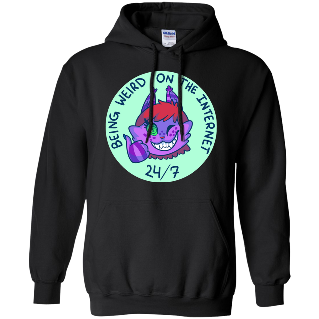 being weird on the intenret sweatshirt T-Shirt
