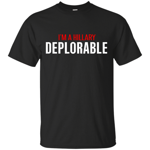 i'm a hillary deplorable T-Shirt