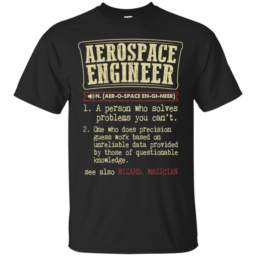 aerospace engineer funny dictionary term T-Shirt