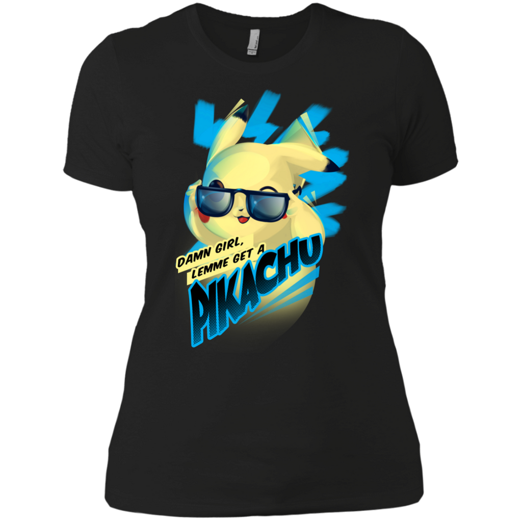 damn girl - lemme get a pikachu 8 T-Shirt