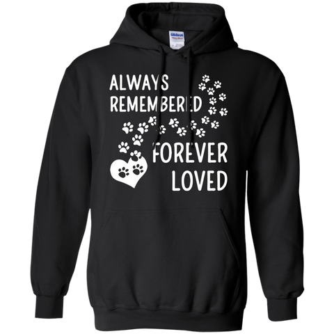always remembered dog verve forever loved T-Shirt