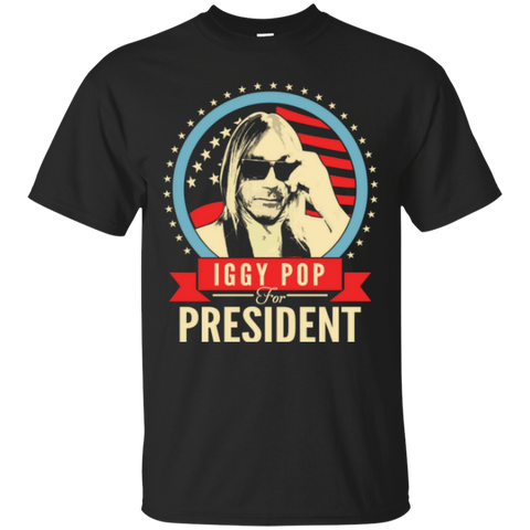 iggy pop for president T-Shirt