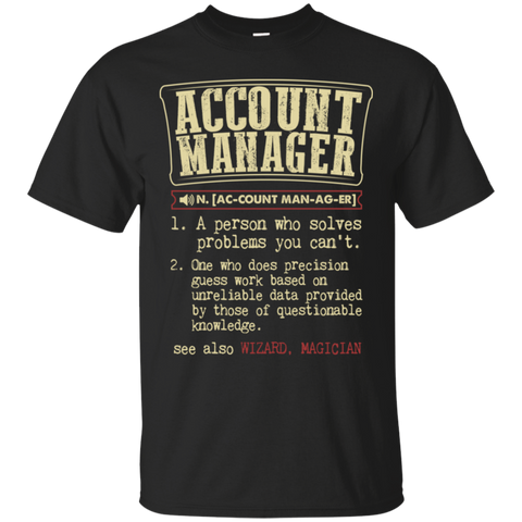 account manager funny dictionary term T-Shirt