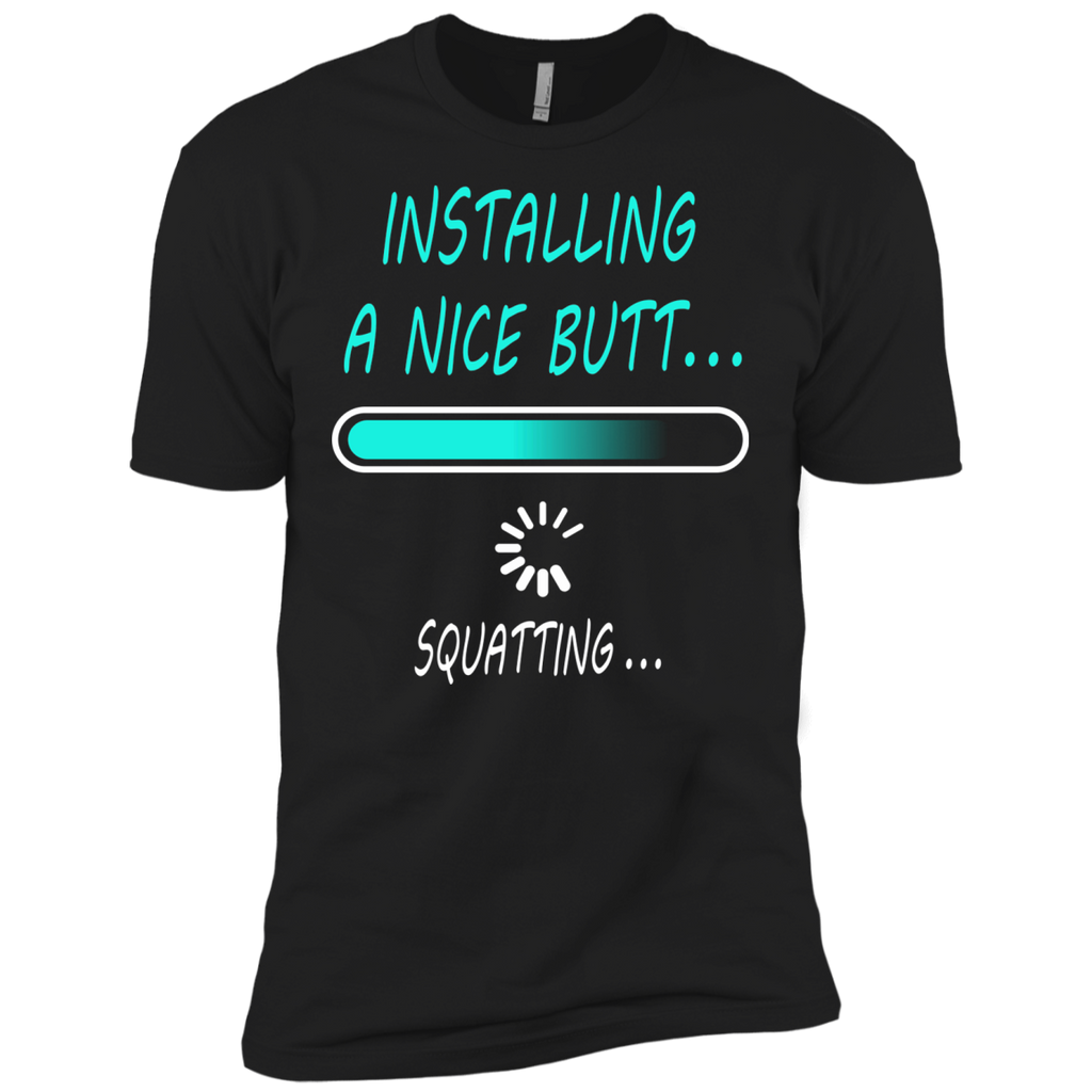 installing a nice butt quatting tshirt T-Shirt