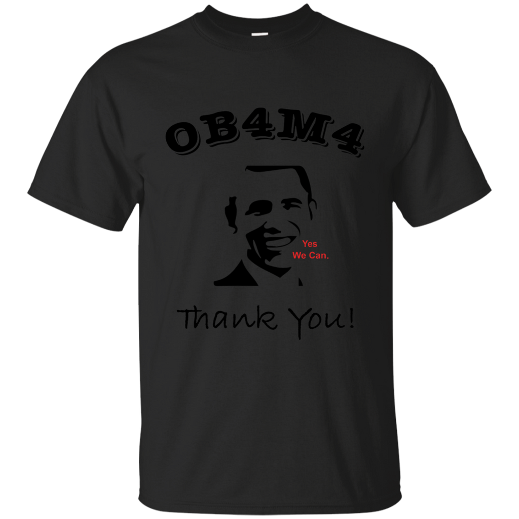 Thank You Obama 44th president - Yes We Can T-Shirt G200 Gildan Ultra Cotton T-Shirt