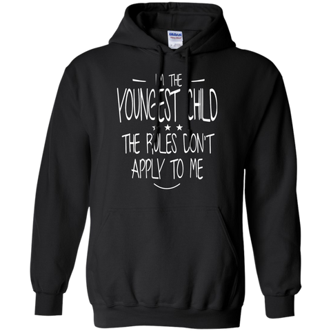 i'm the youngest child the rules don't apply to me T-Shirt