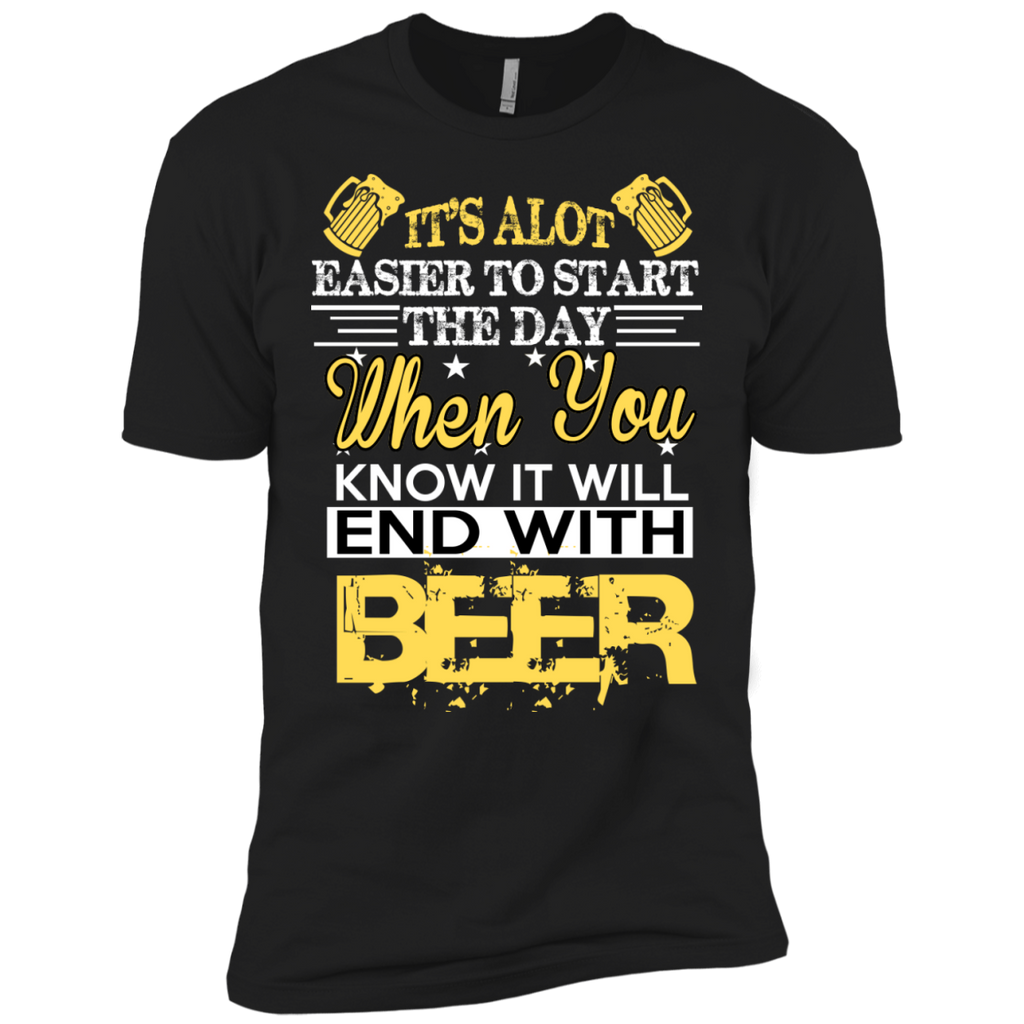 it's alot easier to start the day - i love beer T-Shirt