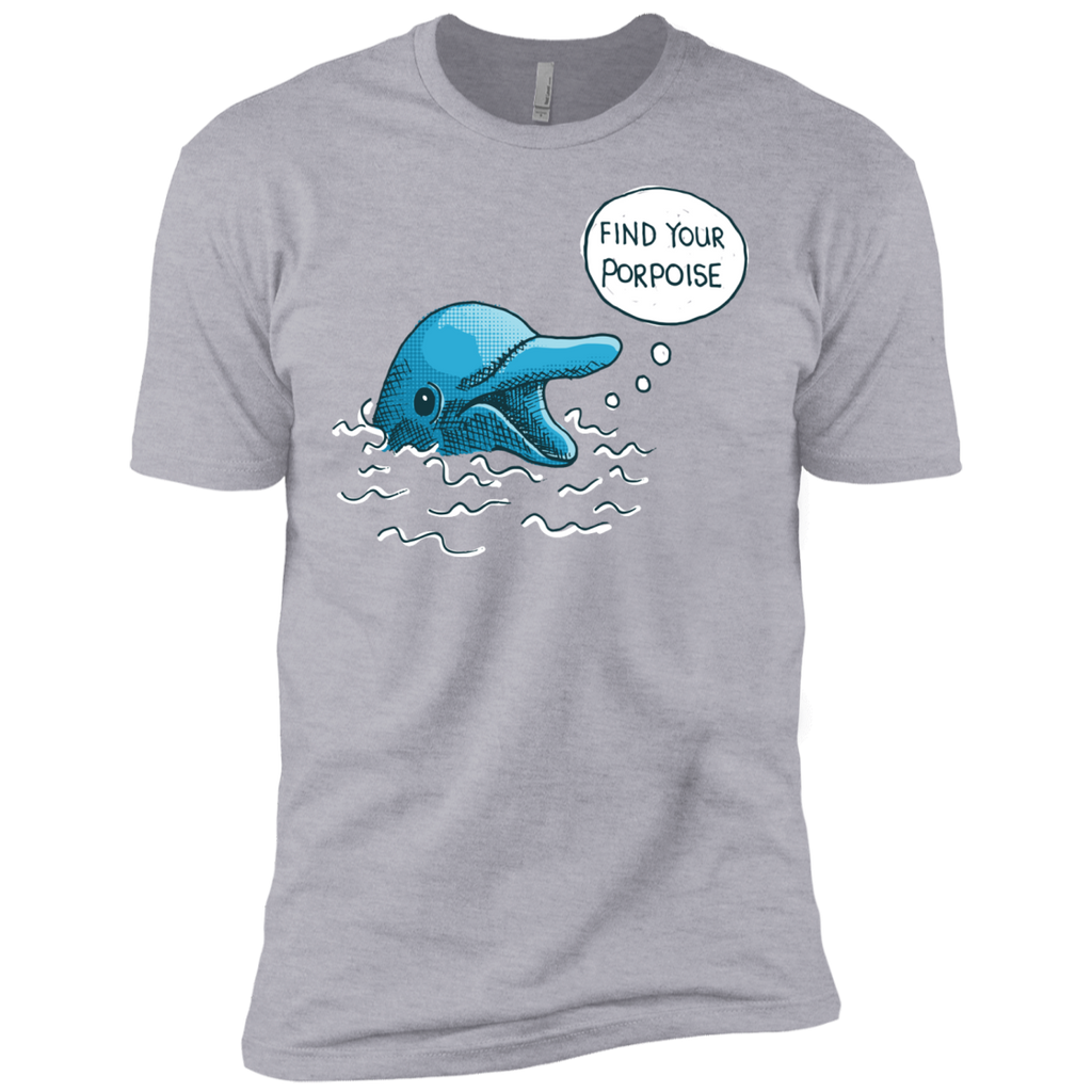 find your porpoise T-Shirt