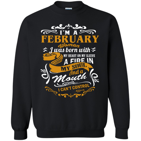 i'm a february woman i was born with my heart on my sleeve T-Shirt