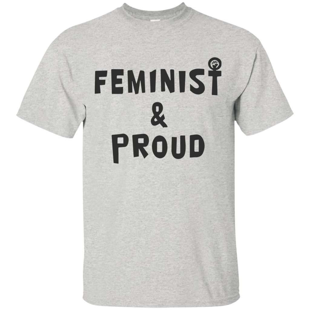 feminist and proud sweatshirt T-Shirt