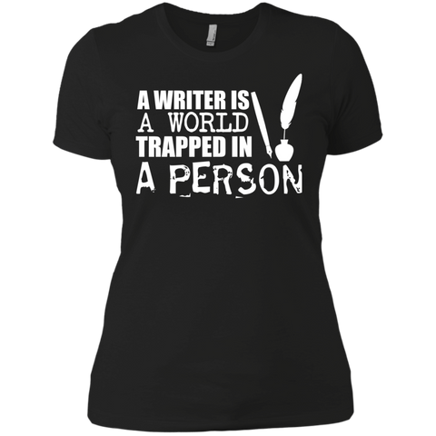 a writer is a world trapped in a person tshirt T-Shirt