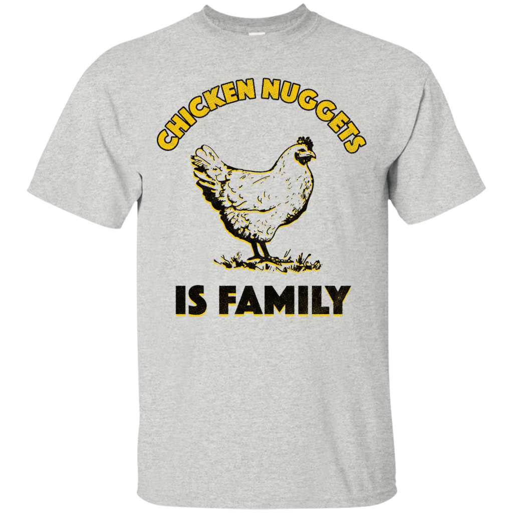 chicken nuggets is family matching family T-Shirt