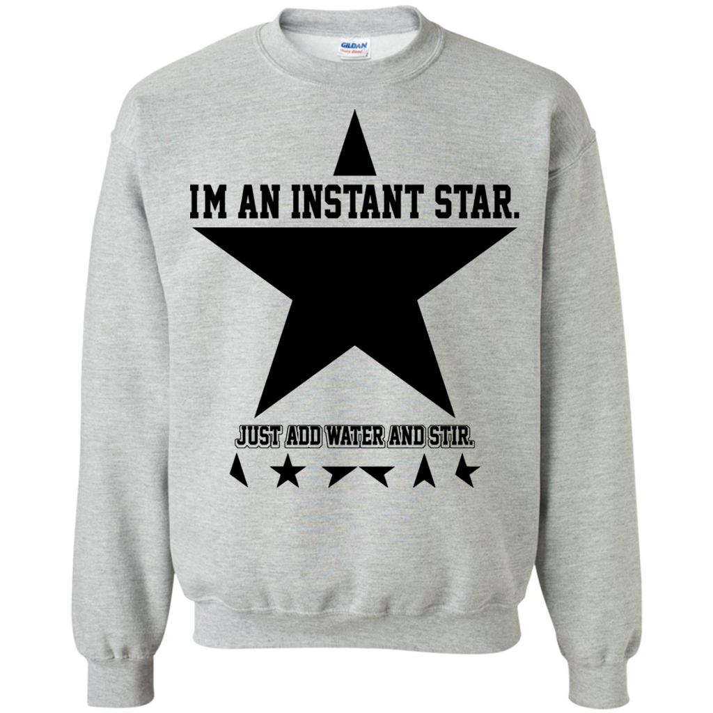 im an instant star just add water and stir. T-Shirt