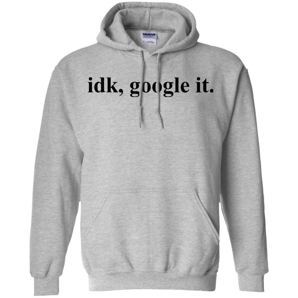 idk google it T-Shirt