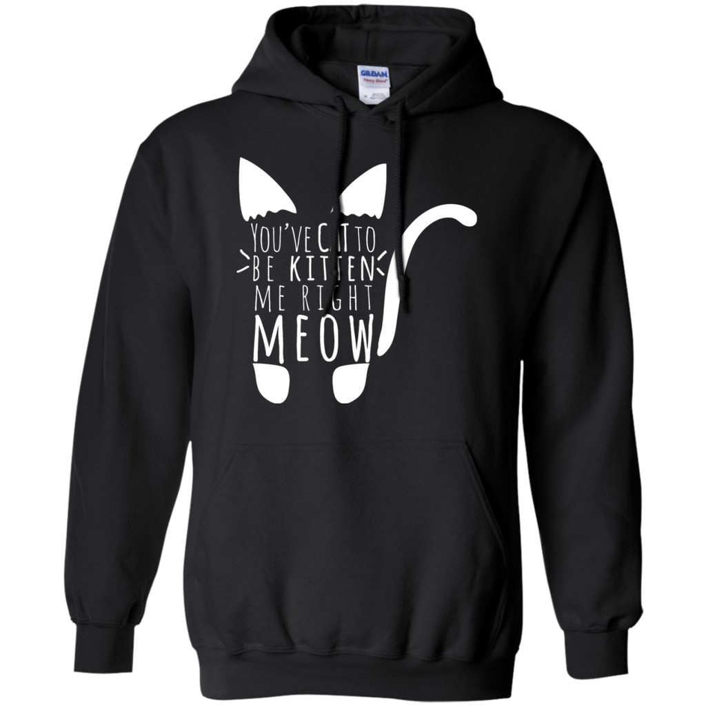 cat to be kitten me right meow in white T-Shirt