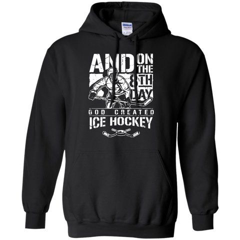 and on the 8th day god created ice hockey T-Shirt