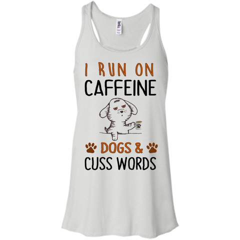 i run on caffeine dogs and cuss words T-Shirt