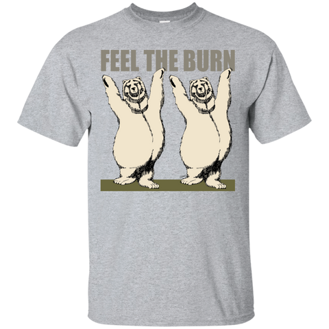 feel the burn sweatshirt T-Shirt