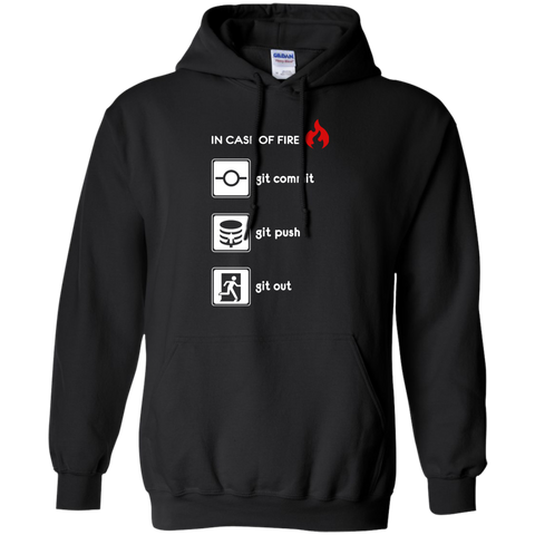 in case of fire git commit git push and git out T-Shirt
