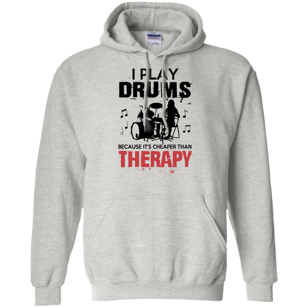 i play drums because it's cheaper than therapy T-Shirt