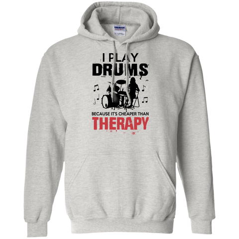 i play drums because it's cheaper than therapy T-Shirt