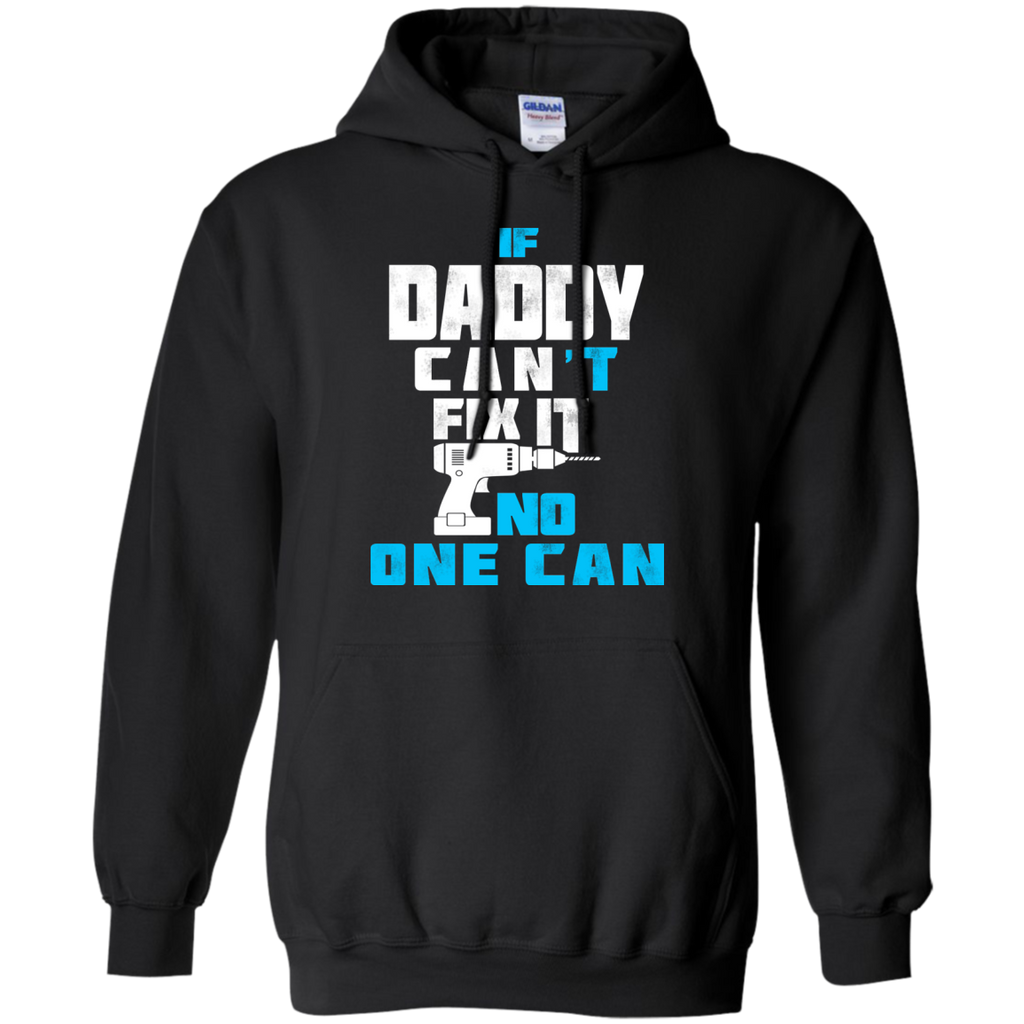 daddy can fix it T-Shirt