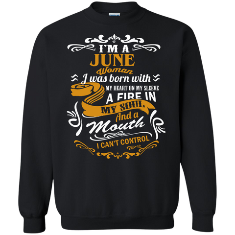 i'm a june woman i was born with my heart on my sleeve T-Shirt
