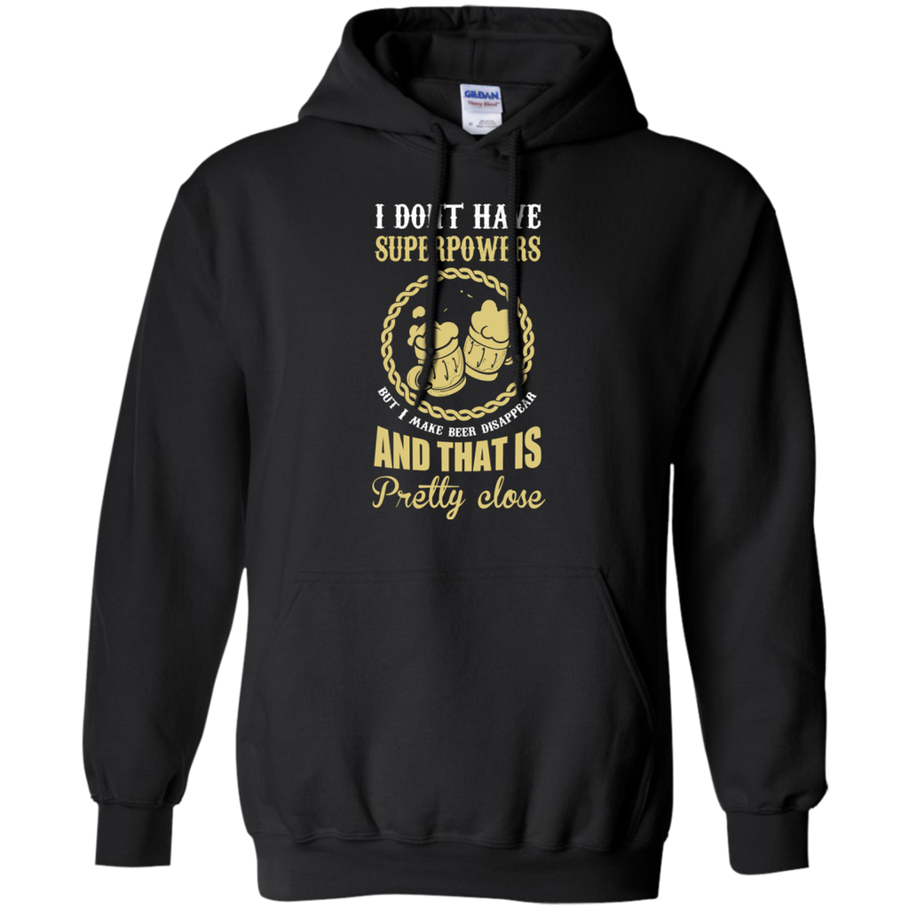 beer is my superpowers T-Shirt