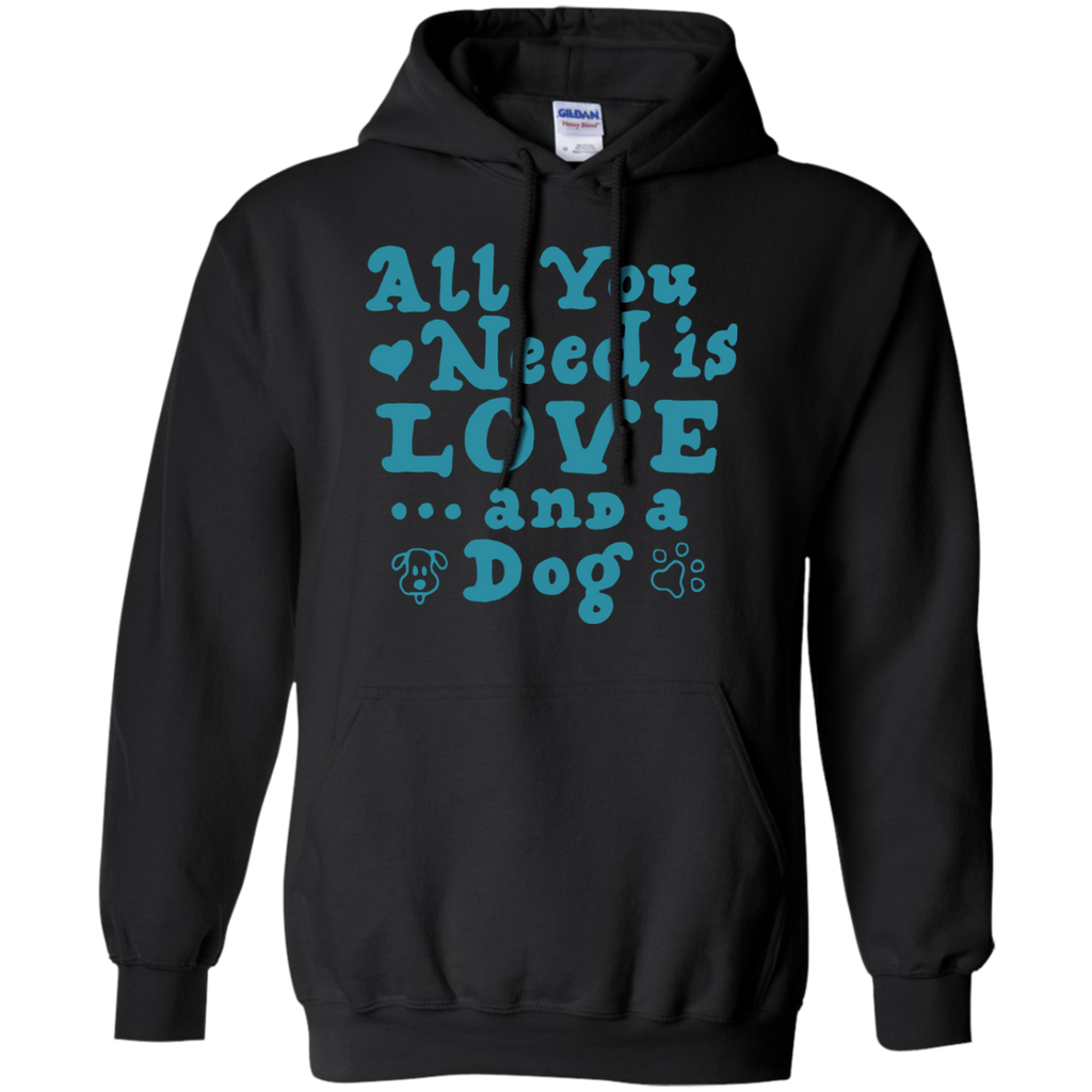 all you need is love and a dog T-Shirt