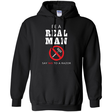 be a real man say no to a razor T-Shirt