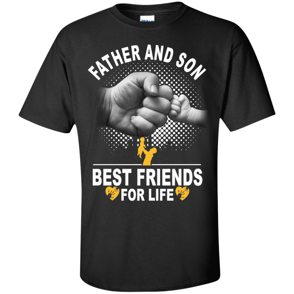 father and son best friends for life T-Shirt