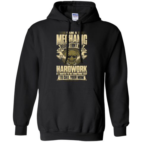 because i don't mind hardwork T-Shirt
