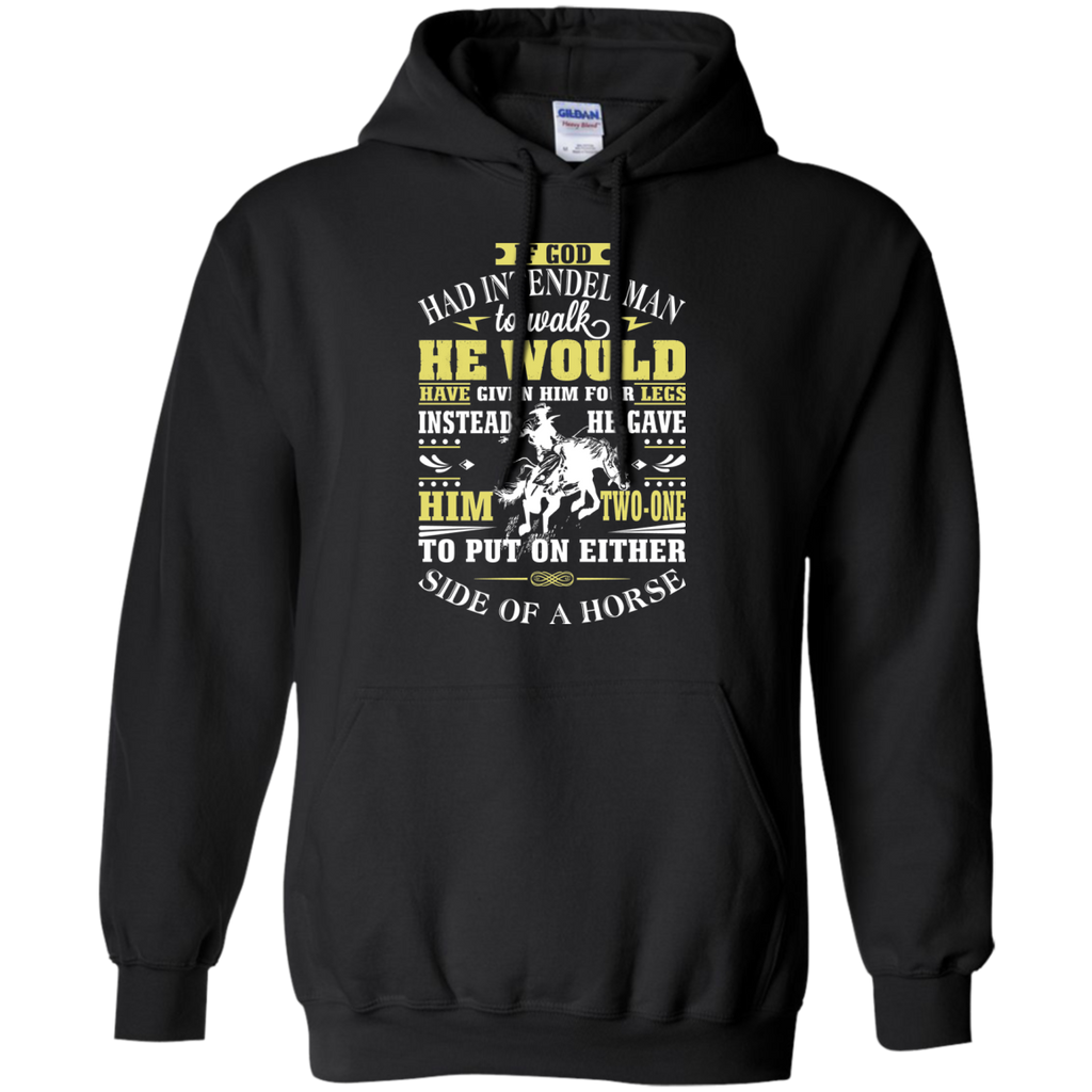 if god had intended man to walk T-Shirt