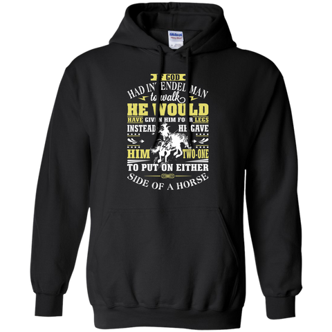 if god had intended man to walk T-Shirt