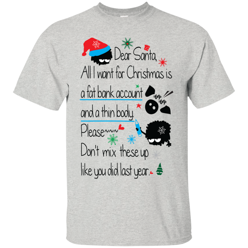 dear santa T-Shirt