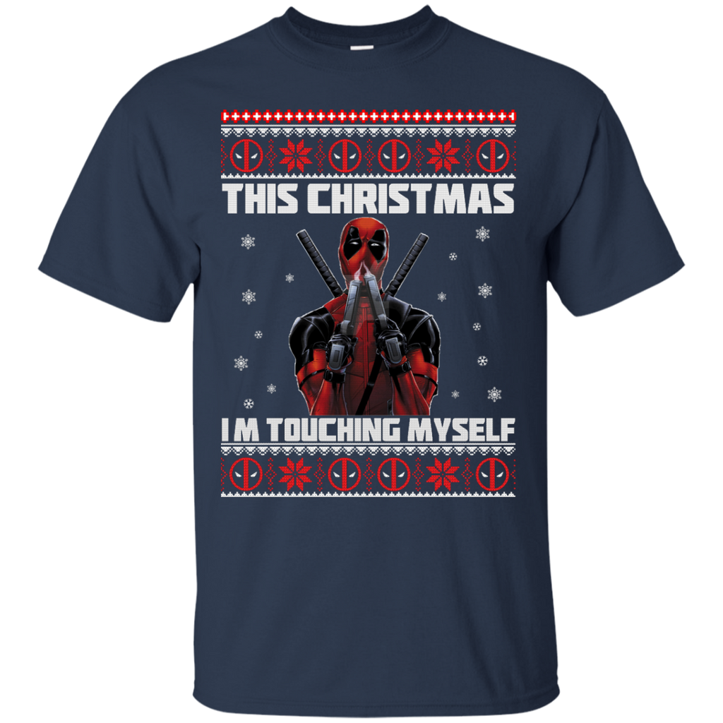 deadpool christmas sweater: this christmas i'm touching myself sweatshirt, hoodie T-Shirt