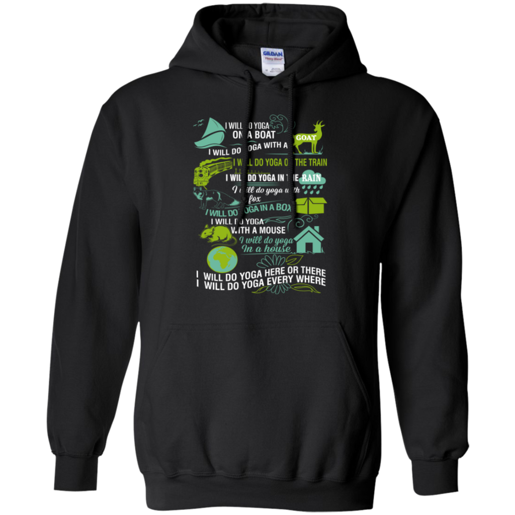 i  will do yoga every where T-Shirt