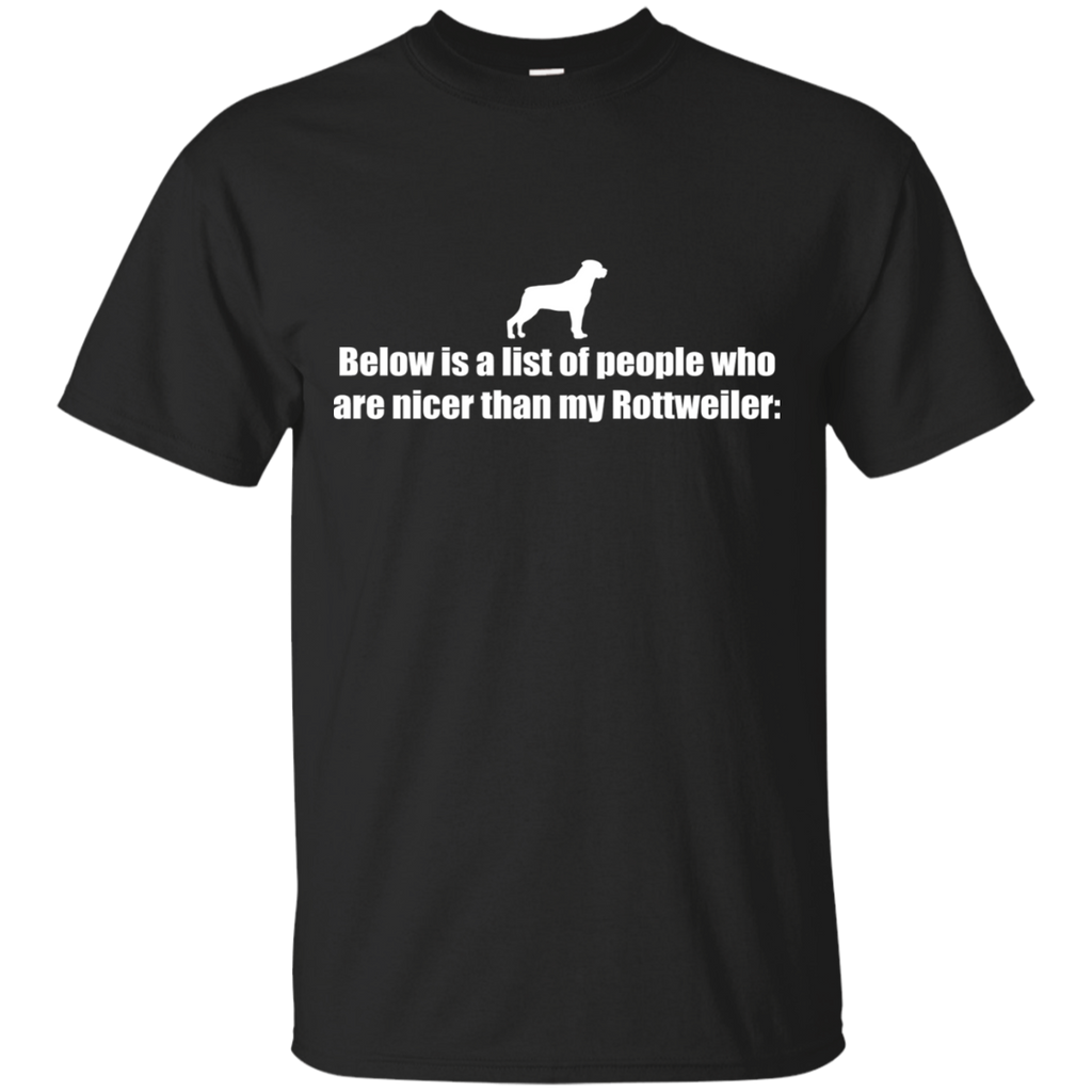 below is a list of people - rottweiler T-Shirt