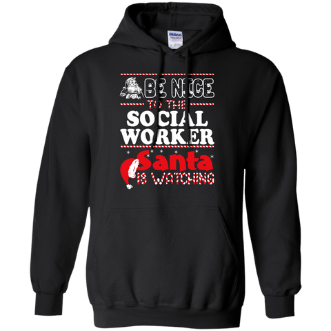 be nice to the social worker santa is watching - christmas T-Shirt