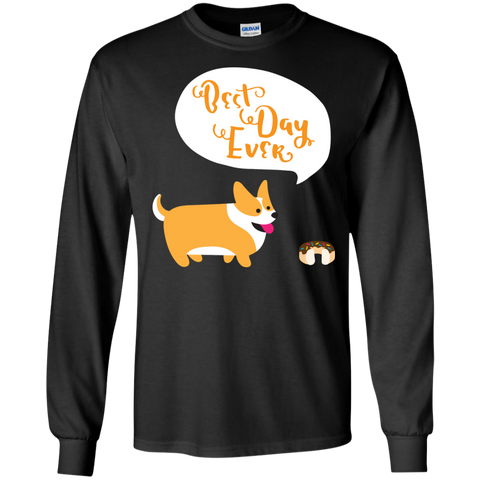 best day ever T-Shirt
