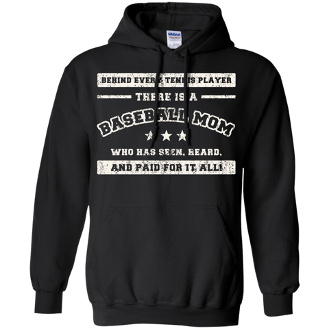 behind every baseball player, there is a baseball mom. who has s T-Shirt