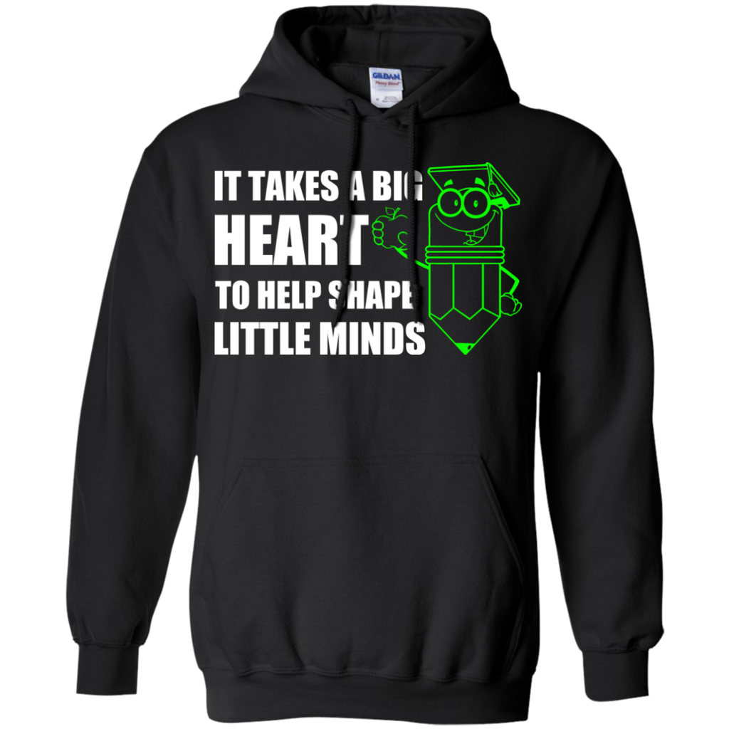 it takes a big heart to help shape little minds T-Shirt