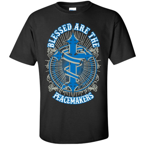 blessed are the peacemakers  T-Shirt