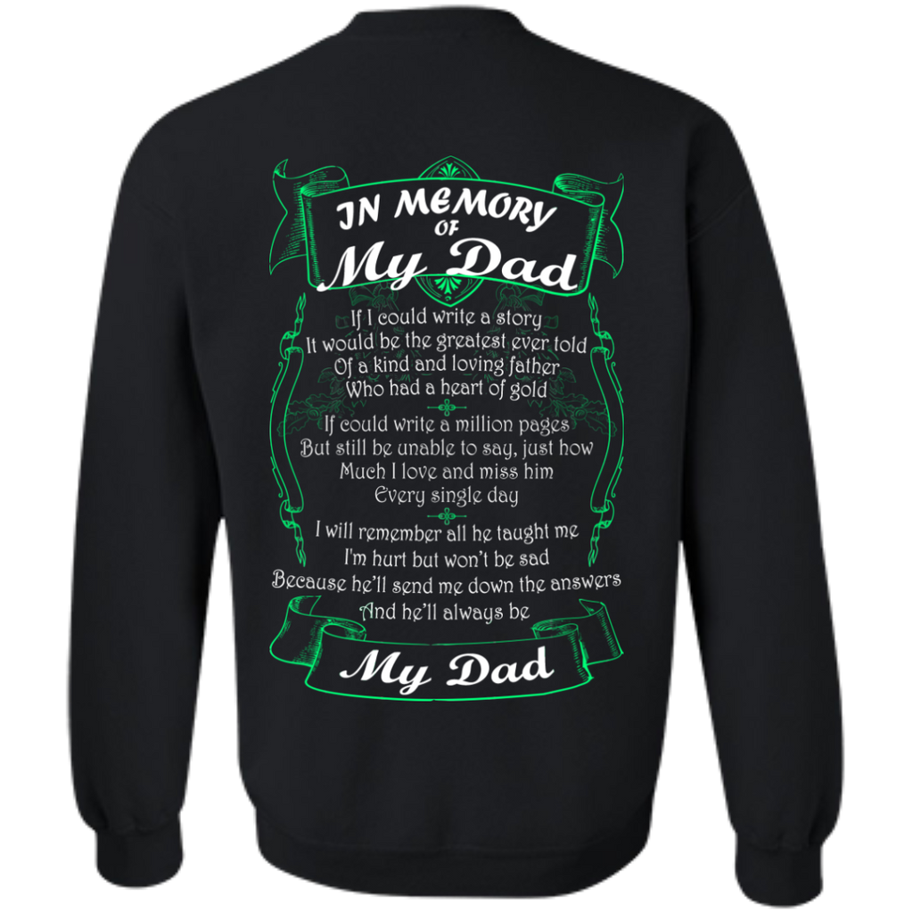 in memory of my dad...my dad T-Shirt