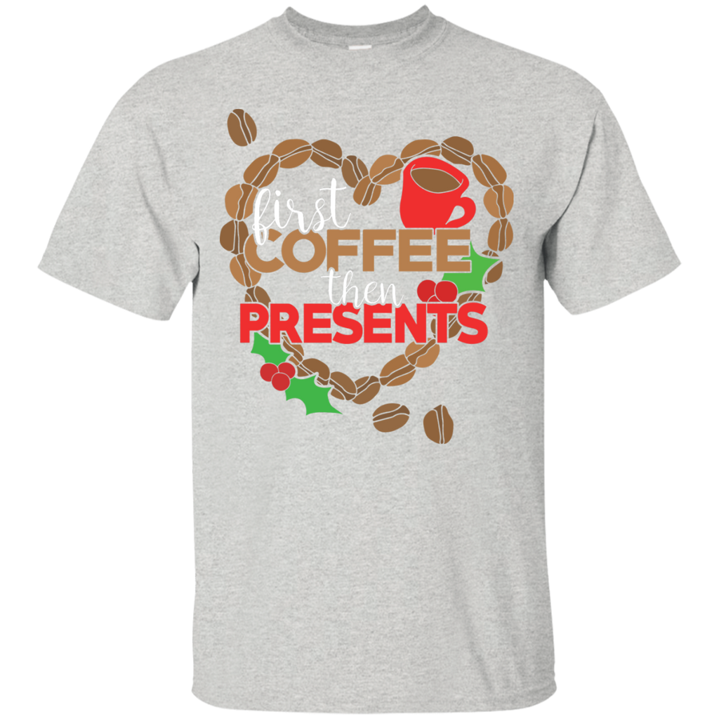 first coffee then presents  funny T-Shirt