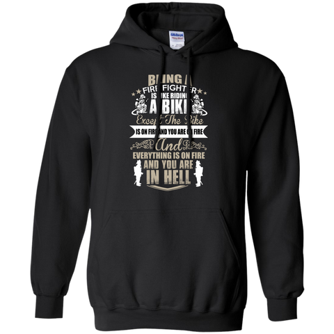 fire fighter is like riding a bike 11 T-Shirt